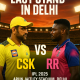 CSK and RR Face Off for Pride in IPL 2025 Clash