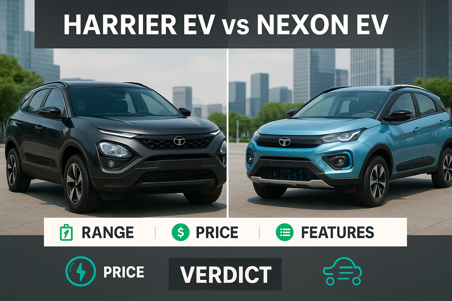 Tata Harrier EV vs Nexon EV – Comparison