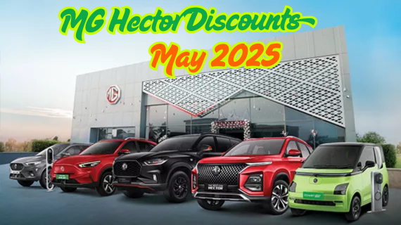 MG Hector, SUV discounts, May 2025 car offer