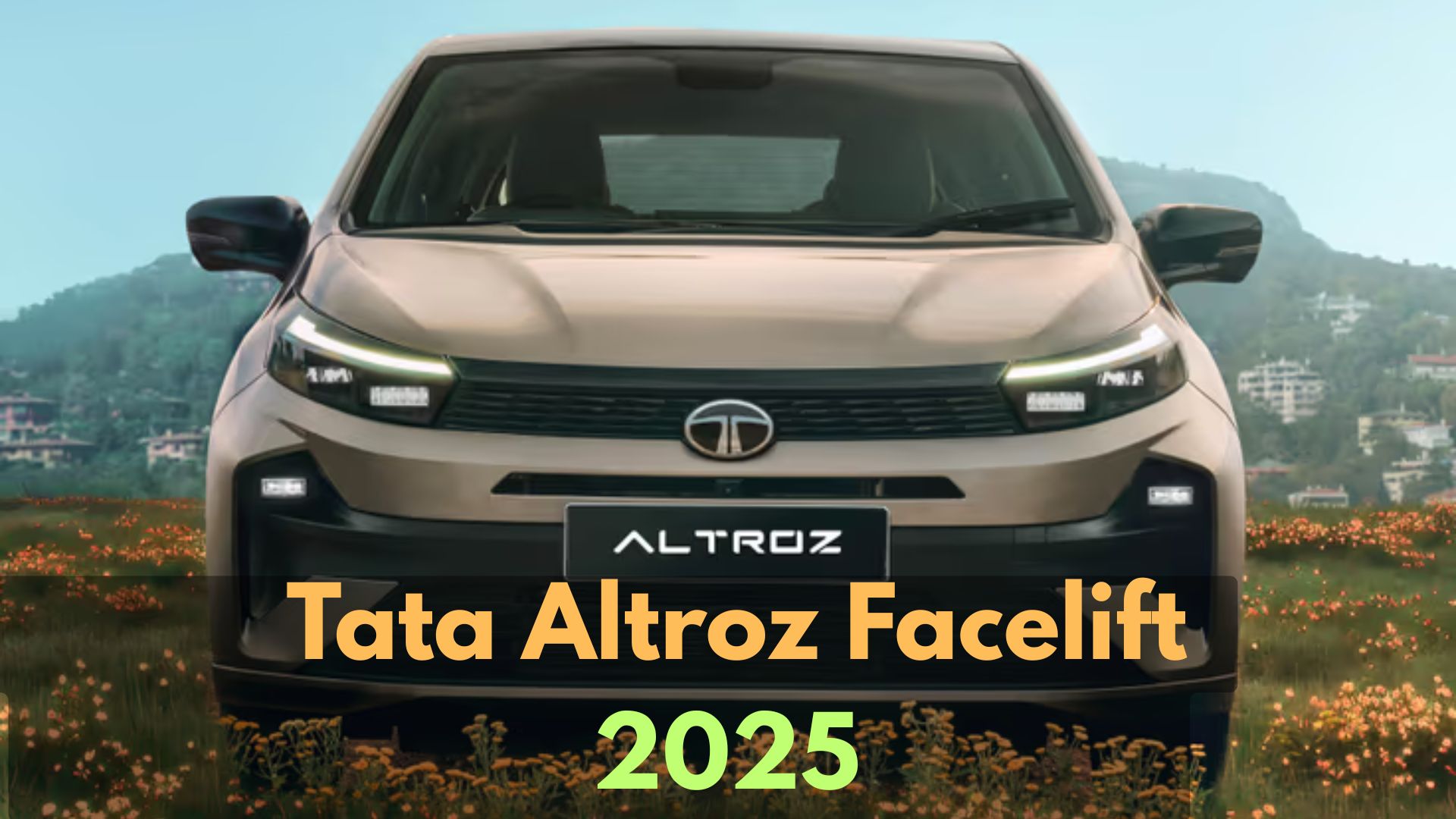 2025 Tata Altroz facelift front view showing redesigned grille and LED headlights