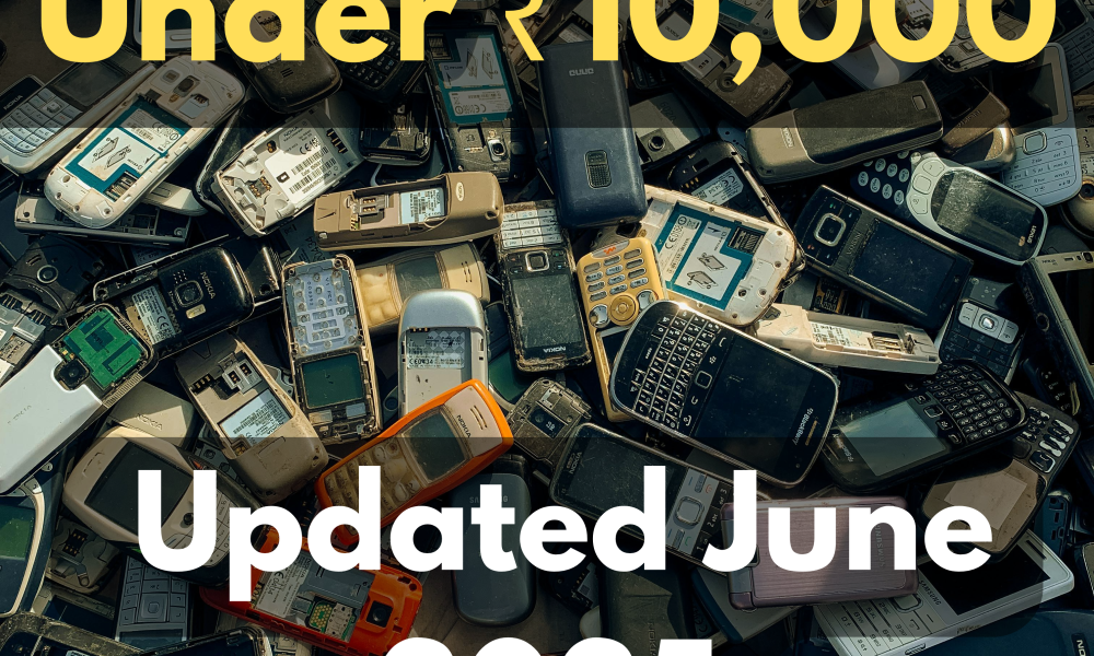 Top Phones Under ₹10,000