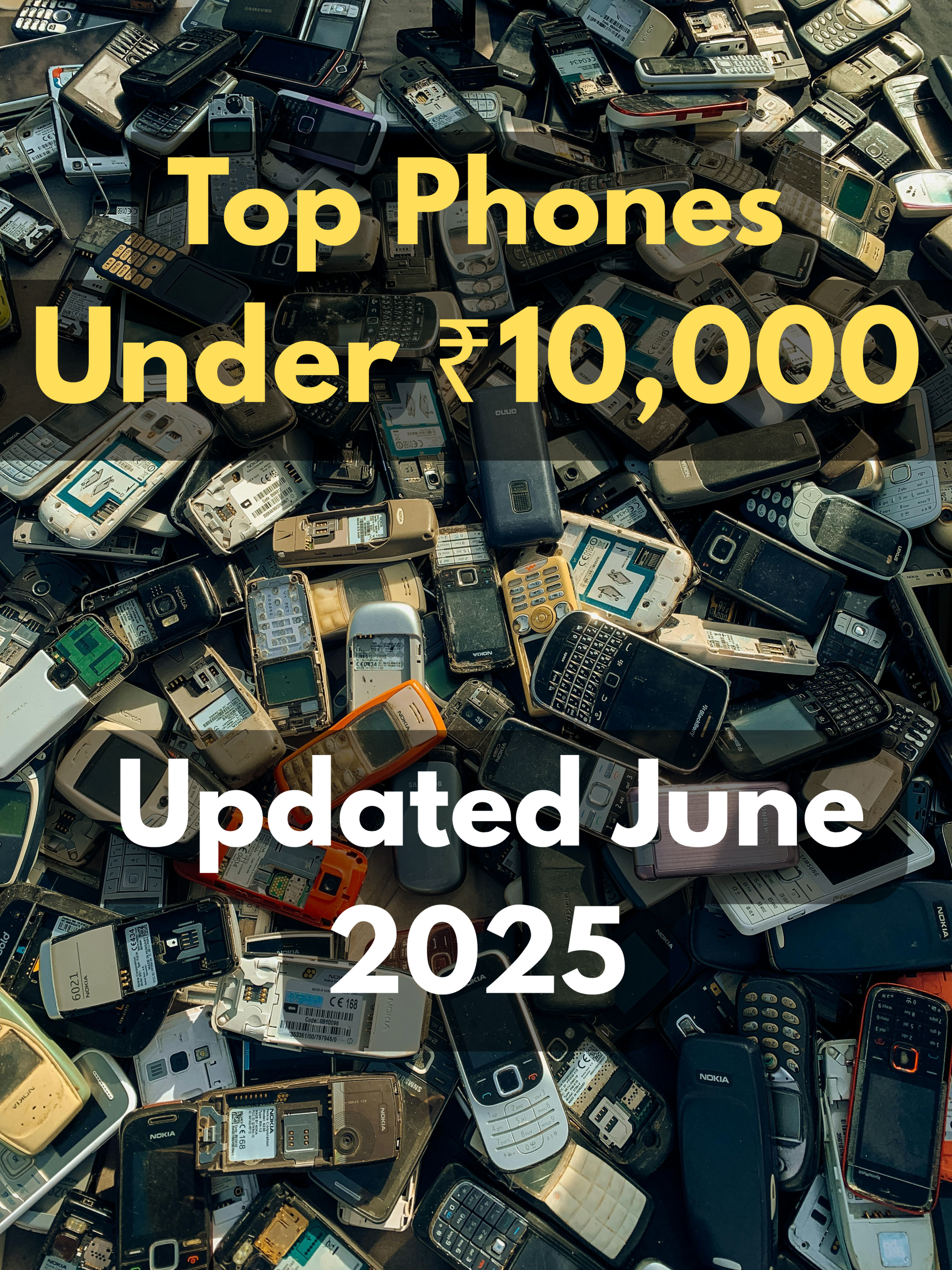 Top Phones Under ₹10,000