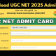 UGC NET Admit Card